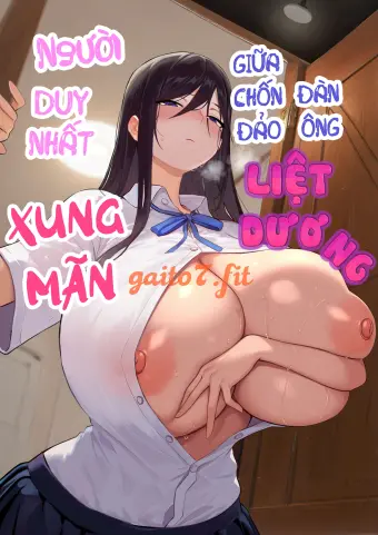 Người duy nhất xung mãn giữa chốn đảo đàn ông liệt dương